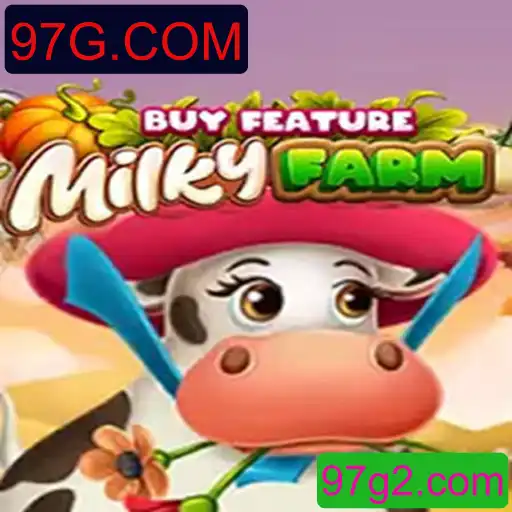 Explorando o Universo de MilkyFarmBuyFeature: Um Fenômeno no 97G.COM